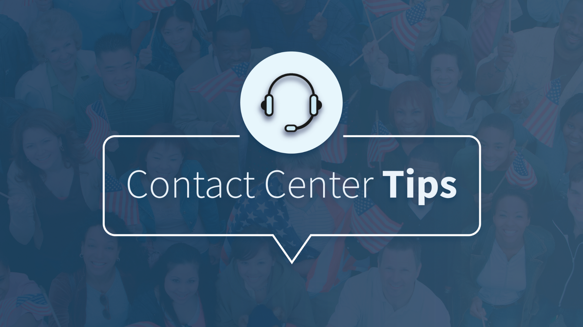 Blue background with headset icon and contact center tips text
